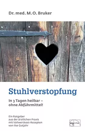 Couverture du produit · Stuhlverstopfung in 3 Tagen heilbar, ohne Abführmittel