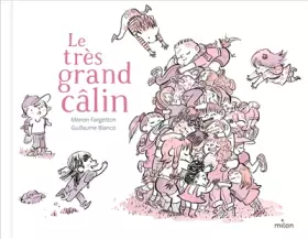 Couverture du produit · Le très grand câlin