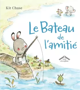 Couverture du produit · Le bateau de l'amitié