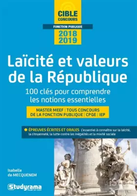 Couverture du produit · Laïcité et valeur de la République 2018-2019: 100 clés pour comprendre les notions essentielles