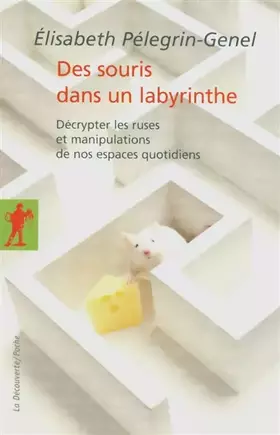 Couverture du produit · Des souris dans un labyrinthe