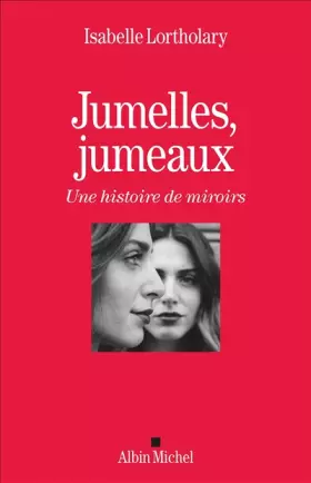 Couverture du produit · Jumelles, jumeaux: Une histoire de miroirs