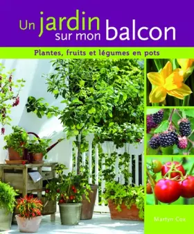 Couverture du produit · Un jardin sur mon balcon