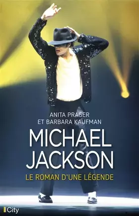 Couverture du produit · Michael Jackson, le roman d'une légende