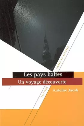 Couverture du produit · Les pays baltes : Un voyage découverte