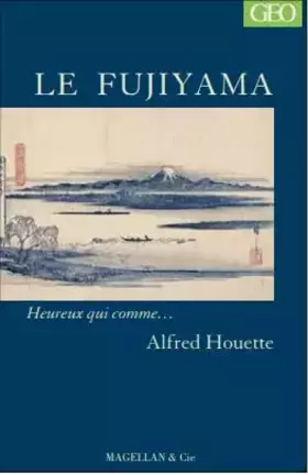 Couverture du produit · LE FUJIYAMA