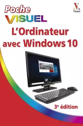 Couverture du produit · L'ordinateur avec Windows 10 Poche visuel, 3e édition