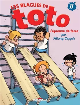 Couverture du produit · Les Blagues de Toto T11 - L'Épreuve de farce