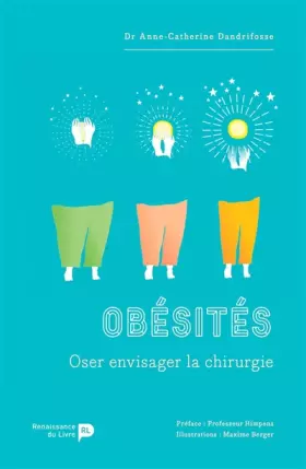 Couverture du produit · Obésités : oser envisager la chirurgie