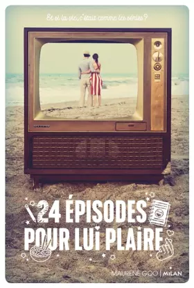 Couverture du produit · 24 épisodes pour lui plaire