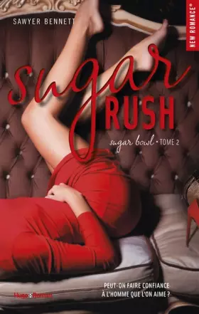 Couverture du produit · Sugar bowl - Tome 02: Sugar rush