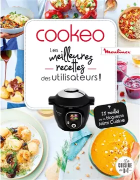 Couverture du produit · Cookeo - Les meilleures recettes des utilisateurs !