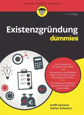 Couverture du produit · Existenzgründung für Dummies: Die Finanzierung auf sichere Füße stellen. Die passende Geschäftsidee finden und im Businessplan 