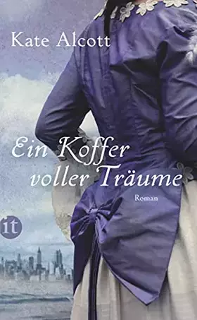 Couverture du produit · Ein Koffer voller Träume: Roman (insel taschenbuch)