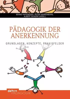 Couverture du produit · Pädagogik der Anerkennung: Grundlagen, Konzepte, Praxisfelder