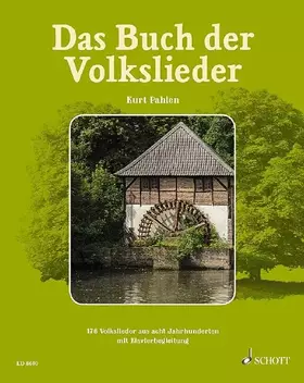 Couverture du produit · Das Buch der Volkslieder: 176 Volkslieder aus acht Jahrhunderten zum Singen und Musizieren. Gesang und Klavier (Gitarre, Akkord