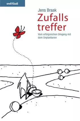 Couverture du produit · Zufallstreffer - Vom erfolgreichen Umgang mit dem Unplanbaren