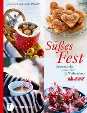 Couverture du produit · Süßes Fest!: Schwedische Leckereien für Weihnachten