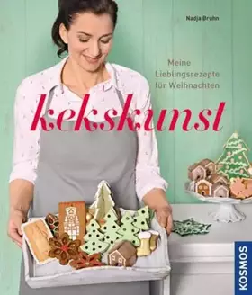 Couverture du produit · Kekskunst: Meine Lieblingsrezepte für Weihnachten
