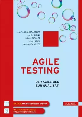 Couverture du produit · Agile Testing: Der agile Weg zur Qualität