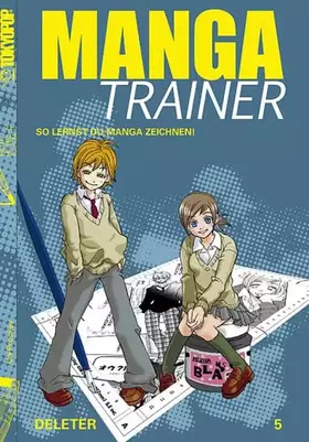 Couverture du produit · Manga Trainer 05: Von der Skizze zum fertigen Manga!