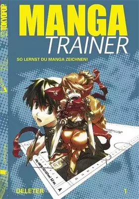 Couverture du produit · Manga Trainer 1: Manga zeichnen für Anfänger