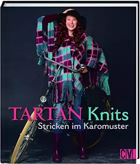 Couverture du produit · Tartan Knits: Stricken im Karomuster