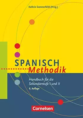 Couverture du produit · Fachmethodik: Spanisch-Methodik (7. Auflage) - Handbuch für die Sekundarstufe I und II - Buch(Die Abdeckung kann variieren.)