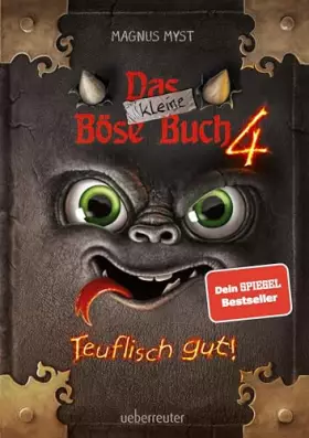 Couverture du produit · Das kleine Böse Buch 4 (Das kleine Böse Buch, Bd. 4): Teuflisch gut!