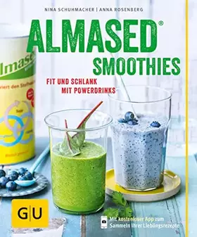 Couverture du produit · Almased-Smoothies: Fit und schlank mit Powerdrinks (GU Diät&Gesundheit)