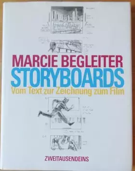Couverture du produit · Storyboard: Vom Text zur Zeichnung zum Film (Livre en allemand)