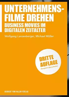 Couverture du produit · Unternehmensfilme drehen: Business Movies im digitalen Zeitalter (Praxis Film)