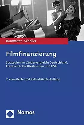 Couverture du produit · Filmfinanzierung: Strategien im Ländervergleich: Deutschland, Frankreich, Großbritannien und USA