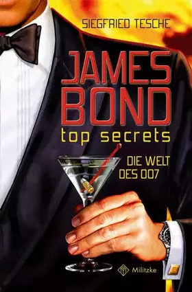 Couverture du produit · James Bond - Top Secrets: Die Welt des 007