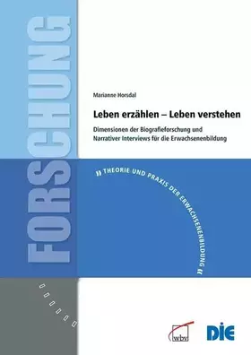 Couverture du produit · Leben erzählen - Leben verstehen: Dimensionen der Biografieforschung und Narrativer Interviews für die Erwachsenenbildung (Theo