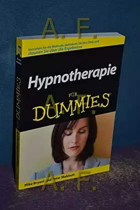 Couverture du produit · Hypnotherapie für Dummies: Verstehen Sie die Methode, definieren Sie Ihre Ziele und staunen Sie über die Ergebnisse