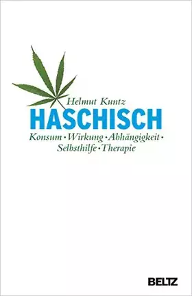 Couverture du produit · Haschisch. Konsum - Wirkung - Abhängigkeit - Selbsthilfe - Therapie