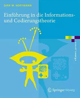 Couverture du produit · Einführung in die Informations- und Codierungstheorie (eXamen.press)