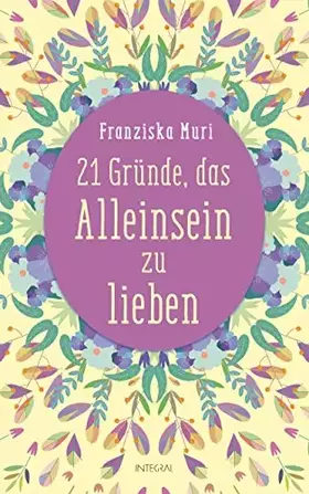 Couverture du produit · 21 Gründe, das Alleinsein zu lieben