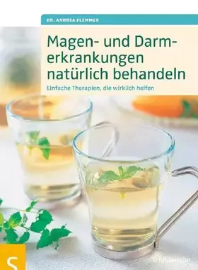 Couverture du produit · Magen- und Darmerkrankungen natürlich behandeln: Einfache Therapien, die wirklich helfen