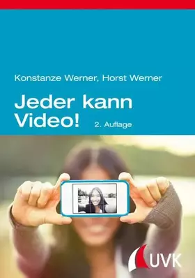 Couverture du produit · Jeder kann Video!: Filmen für Websites, YouTube und Blogs