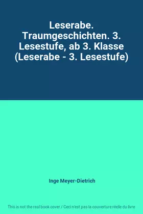 Couverture du produit · Leserabe. Traumgeschichten. 3. Lesestufe, ab 3. Klasse (Leserabe - 3. Lesestufe)