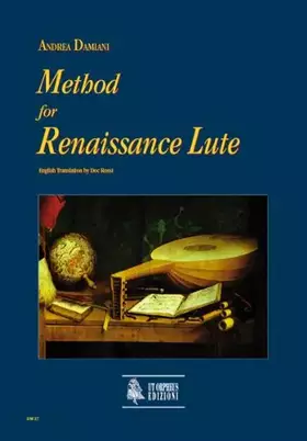 Couverture du produit · Ut Orpheus DAMIANI ANDREA - METHOD FOR RENAISSANCE LUTE (ENGLISH VERSION) Theorie und Pedagogik Luth