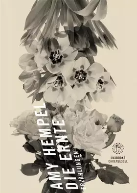 Couverture du produit · Die Ernte: Stories. Erzählungen (luxbooks.ohrensessel / Romane & Erzählungen)