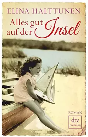 Couverture du produit · Alles gut auf der Insel: Roman