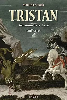 Couverture du produit · Tristan: Roman um Treue, Liebe und Verrat