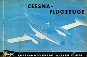 Couverture du produit · Cessna: Flugzeuge seit 1927 (Typenkompass)