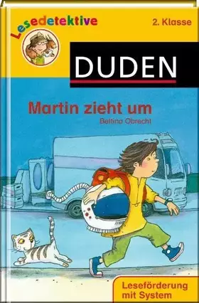 Couverture du produit · Lesedetektive - Martin zieht um, 2. Klasse (Duden Lesedetektive)