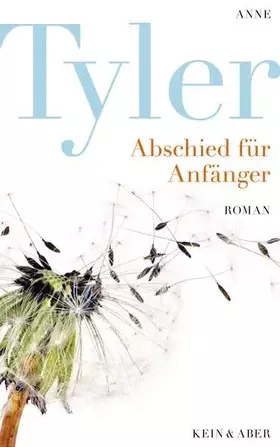Couverture du produit · Abschied für Anfänger: Roman