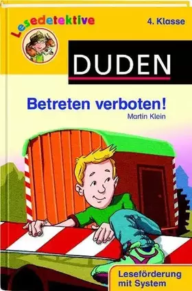 Couverture du produit · Betreten verboten! (4. Klasse) (Duden Lesedetektive)